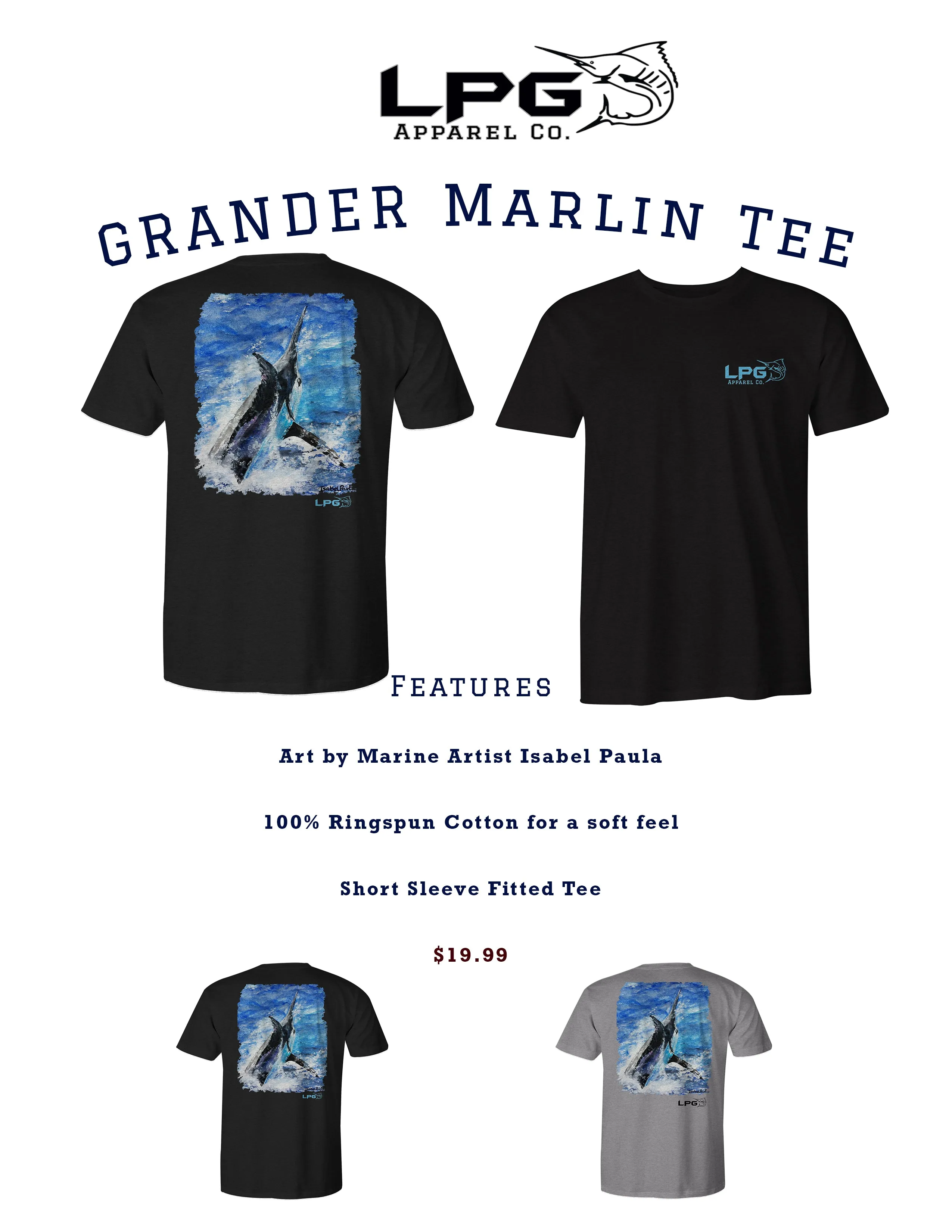 LPG Apparel Co. Grander Marlin Cotton Semi-fitted  T-Shirt