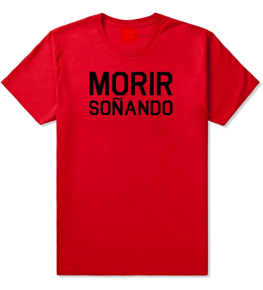 Morir Sonando Dominican Drink T-Shirt